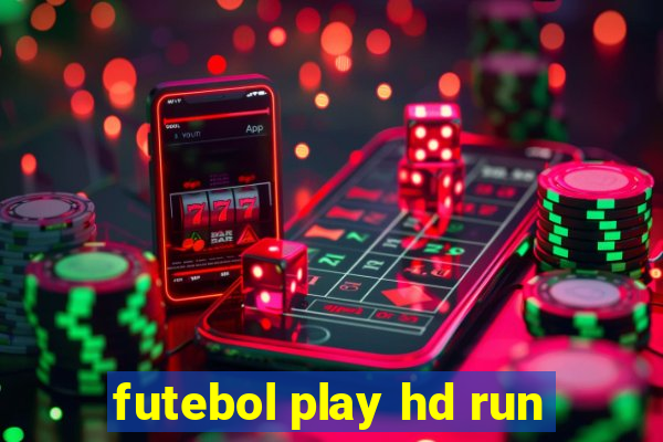 futebol play hd run